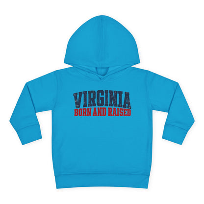 Virginia Born and Raised Bold Southern Streetwear Unisex Toddler Pullover Fleece Hoodie
