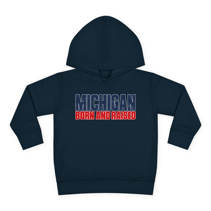 Michigan Born and Raised Modern Streetwear Unisex Toddler Pullover Fleece Hoodie