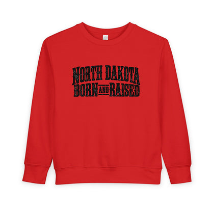 North Dakota Born and Raised Rugged Prairie Heritage Unisex Toddler Sweatshirt