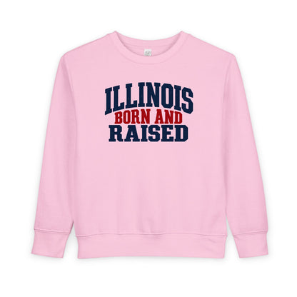 Illinois Born and Raised Bold Hometown Pride Unisex Toddler Sweatshirt
