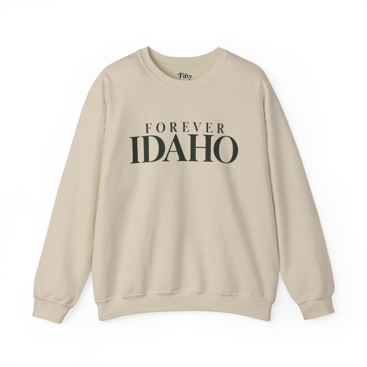 Forever Idaho Unisex Crewneck Sweatshirt State Name Graphic