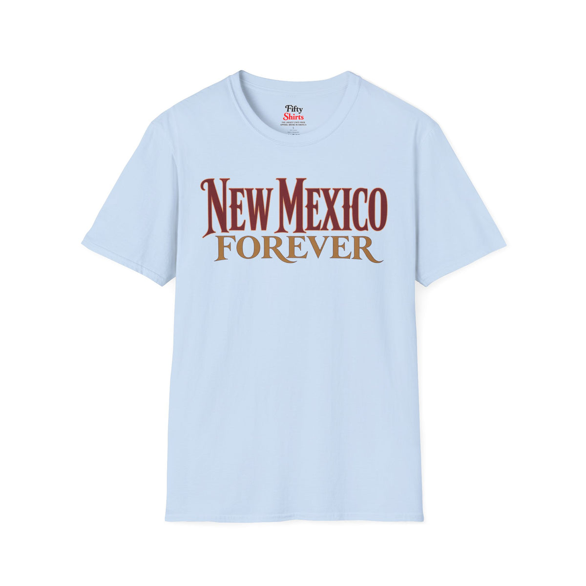 New Mexico Forever Unisex Softstyle T Shirt State Name Graphic Tee