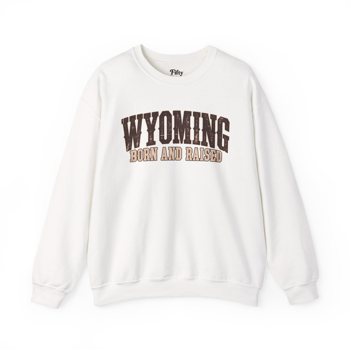 Wyoming Born and Raised Vintage Western Americana Unisex Sweatshirt Graphic