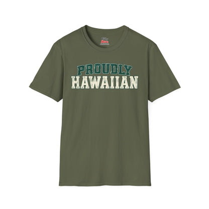 Proudly Hawaiian Hawaii Unisex Softstyle T Shirt State Name Graphic Tee