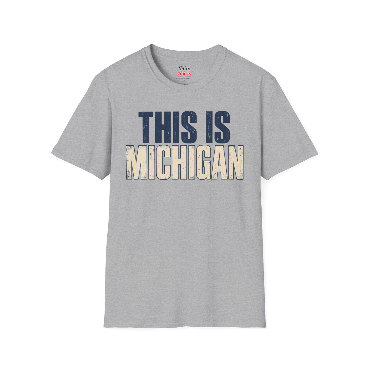 This is Michigan Unisex Softstyle T Shirt State Name Graphic Tee