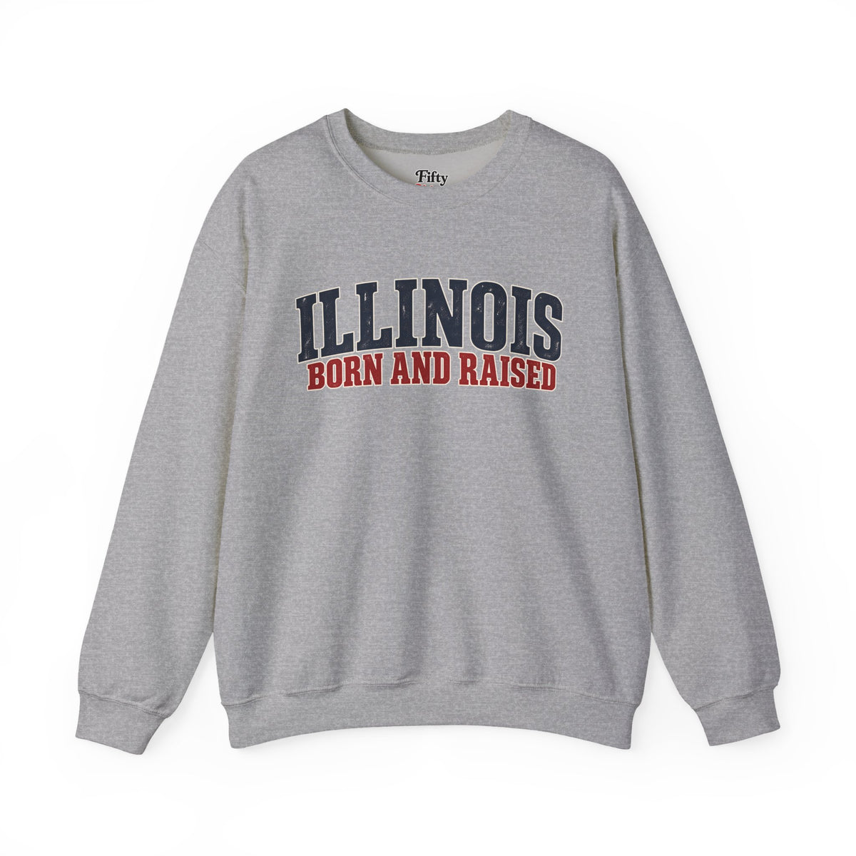 Illinois Born and Raised Midwest Americana Unisex Sweatshirt Graphic