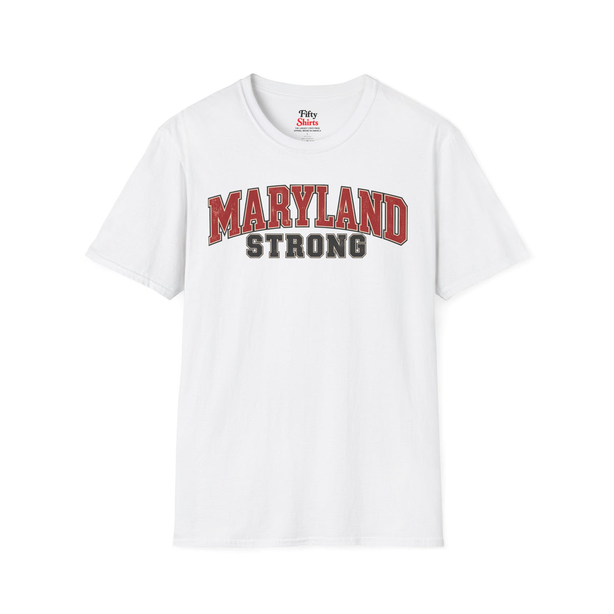Maryland Strong Unisex Softstyle T Shirt State Name Graphic Tee