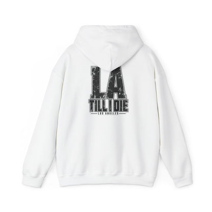 Los Angeles Till I Die Unisex Hoodie Graphic