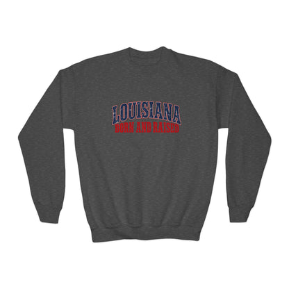 Louisiana Born and Raised Gulf South Heritage Unisex Youth Crewneck Sweatshirt Graphic