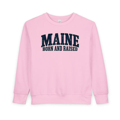 Maine Born and Raised Coastal Heritage Unisex Toddler Sweatshirt
