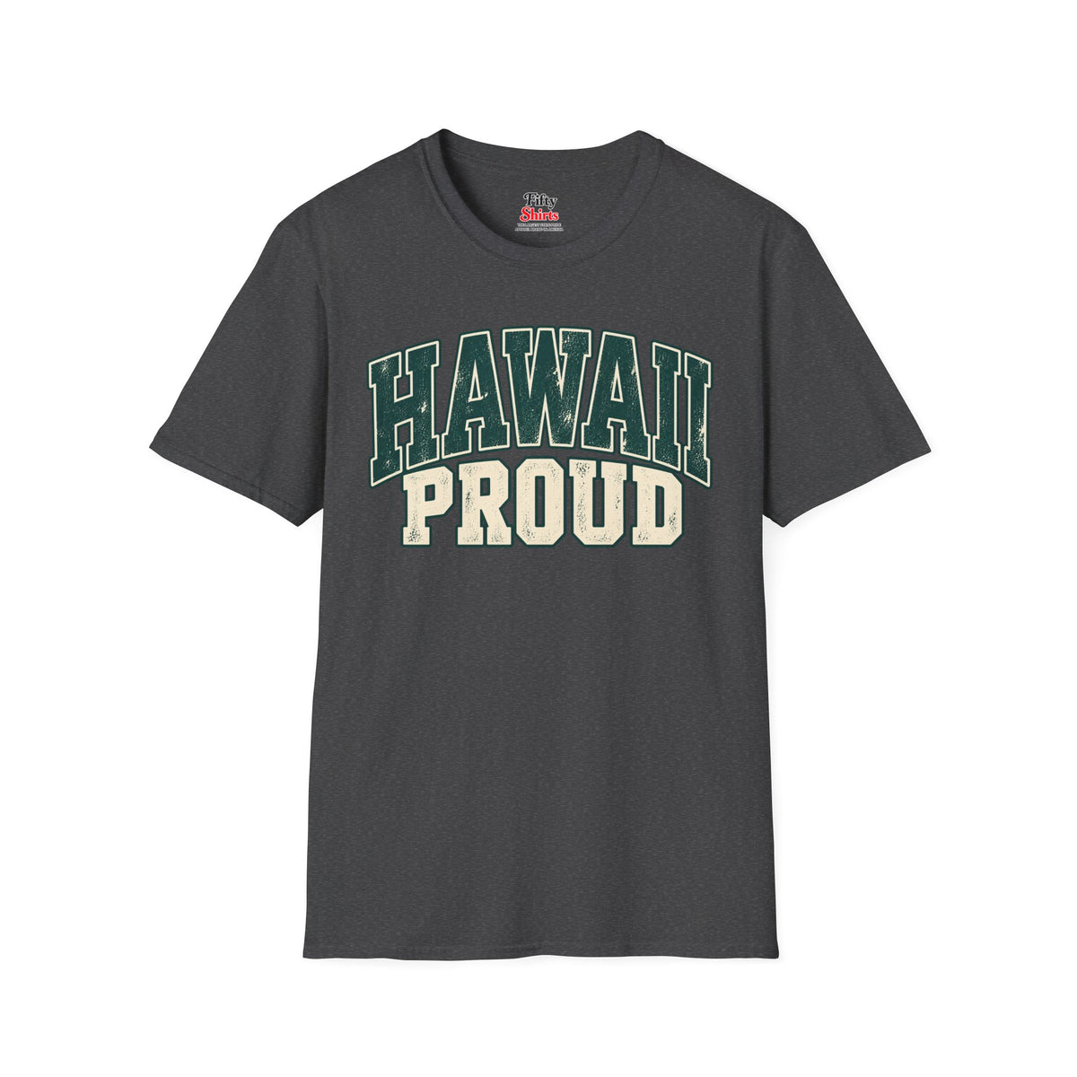 Hawaii Proud Unisex Softstyle T Shirt State Name Graphic Tee