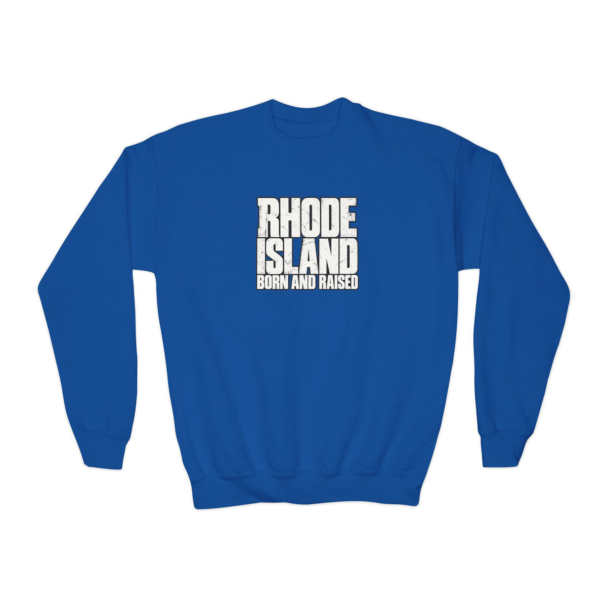 Rhode Island Born and Raised Northeast Streetwear Unisex Youth Crewneck Sweatshirt Graphic