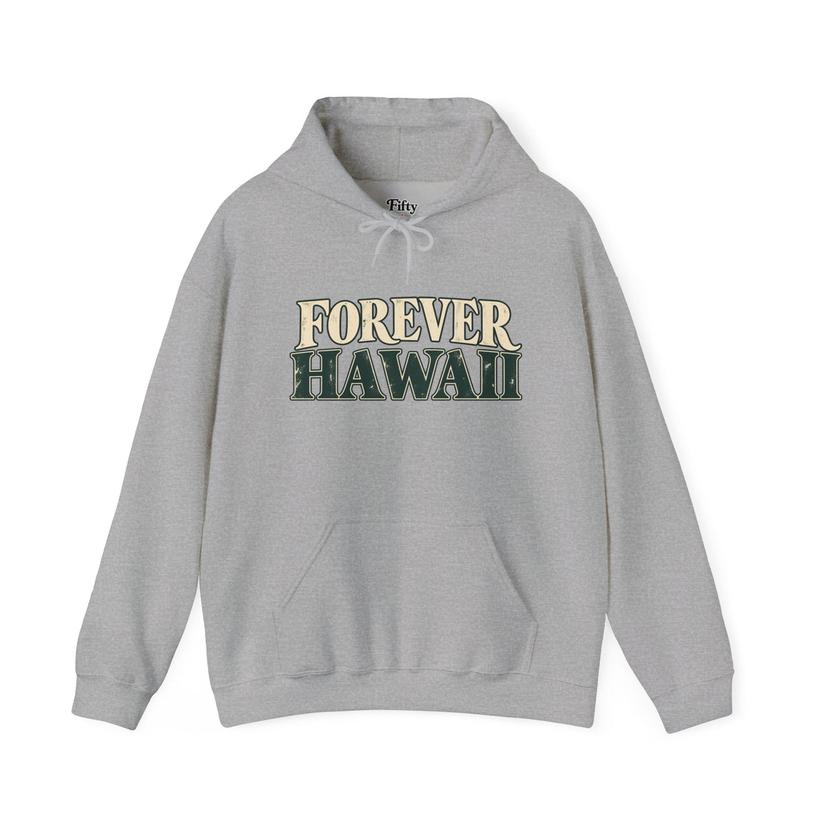 Forever Hawaii Unisex Hoodie State Name Graphic