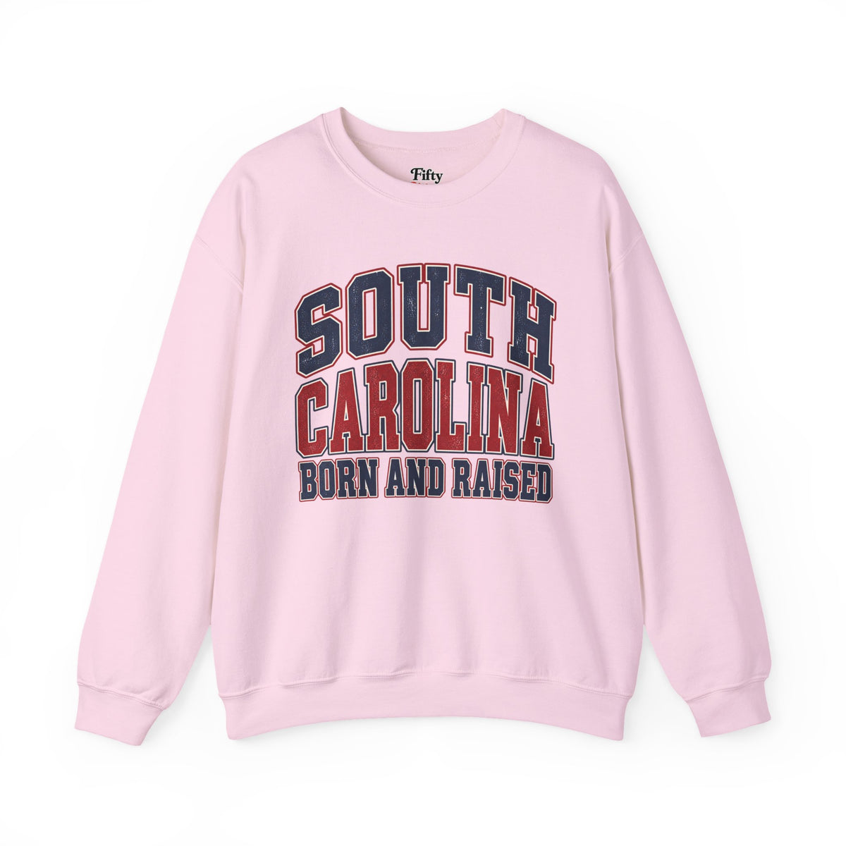 South Carolina Born and Raised Unisex Crewneck Sweatshirt State Name Graphic