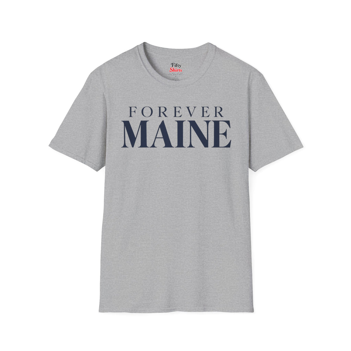Forever Maine Unisex Softstyle T Shirt State Name Graphic Tee