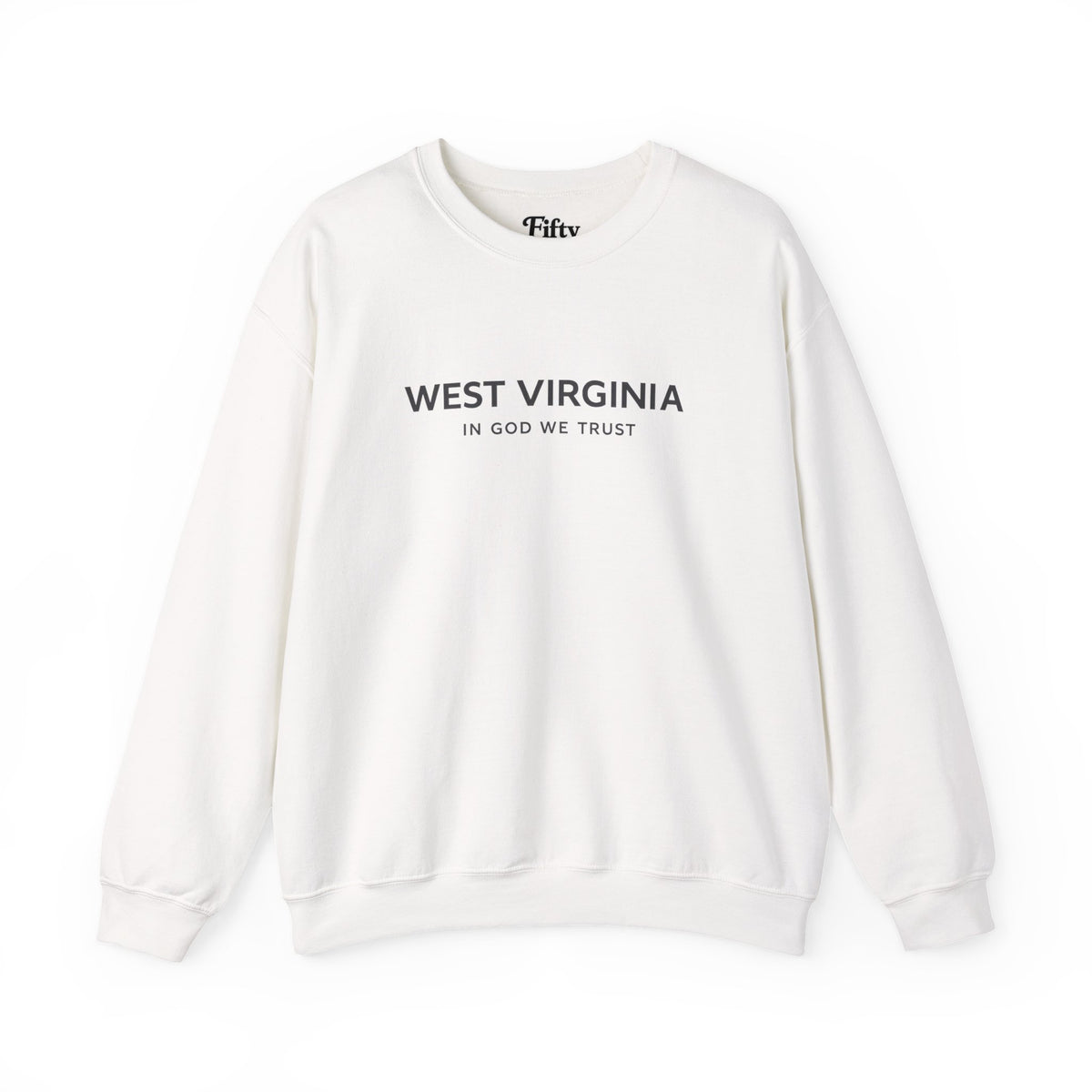 West Virginia All State In God We Trust Unisex Crewneck Sweatshirt