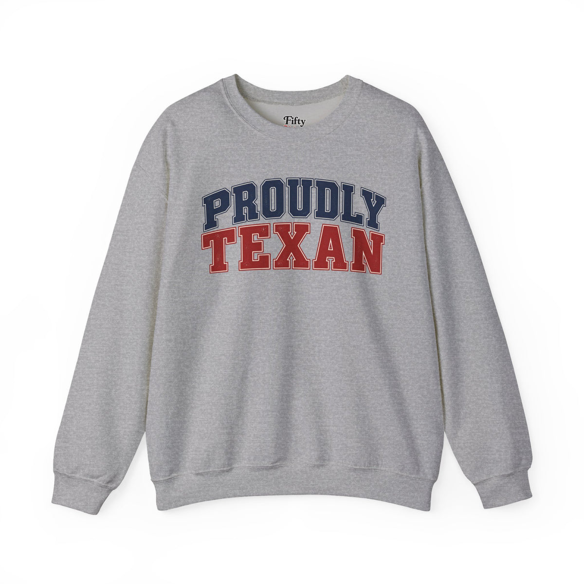 Proudly Texan Texas Unisex Crewneck Sweatshirt State Name Graphic