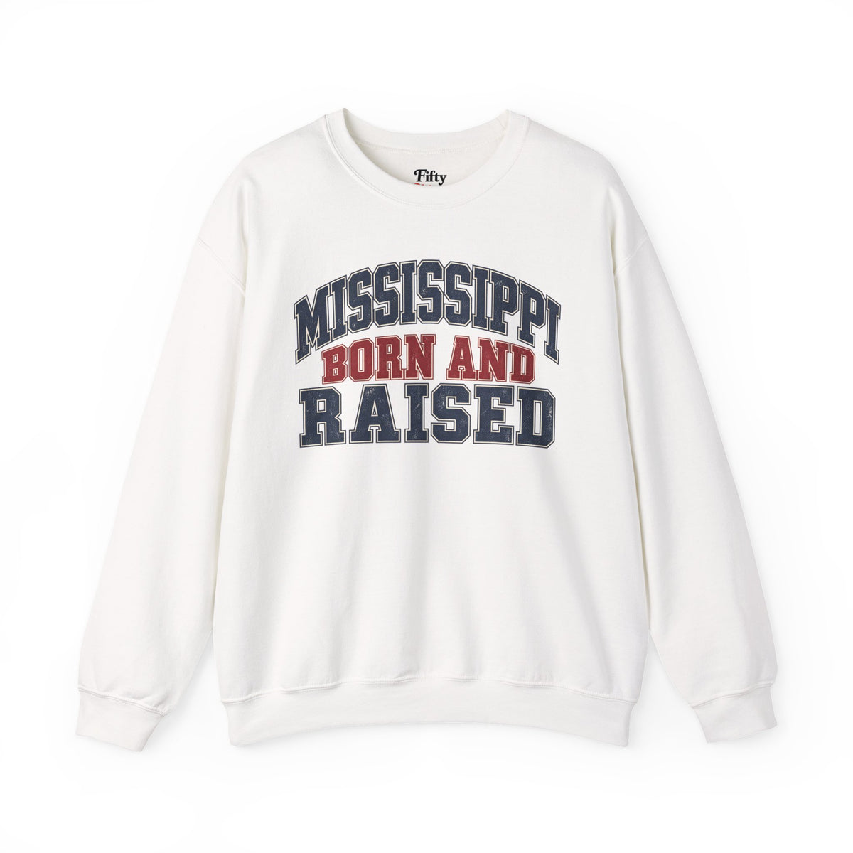 Mississippi Born and Raised Unisex Crewneck Sweatshirt State Name Graphic