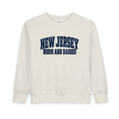New Jersey Born and Raised Premium Collegiate Unisex Toddler Sweatshirt