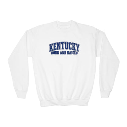 Kentucky Born and Raised Classic Collegiate Unisex Youth Crewneck Sweatshirt Graphic