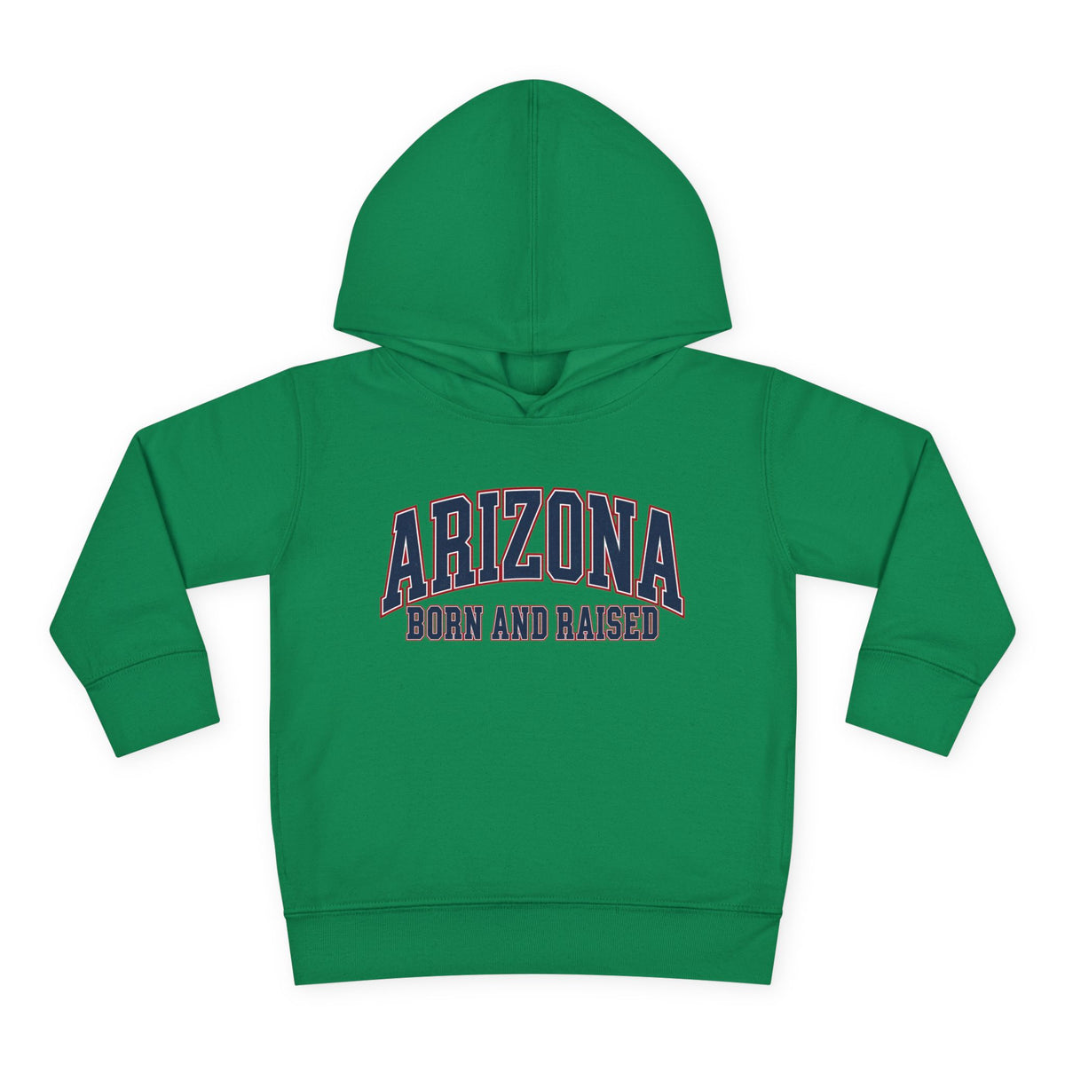 Arizona Born and Raised Classic Collegiate Unisex Toddler Pullover Fleece Hoodie