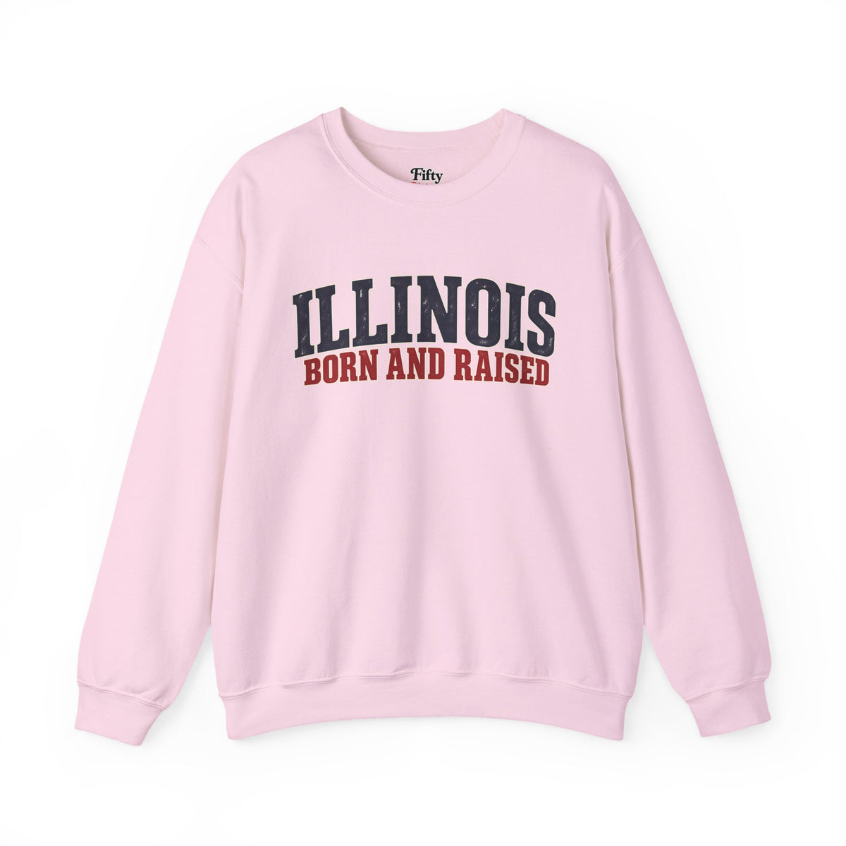 Illinois Born and Raised Midwest Americana Unisex Sweatshirt Graphic