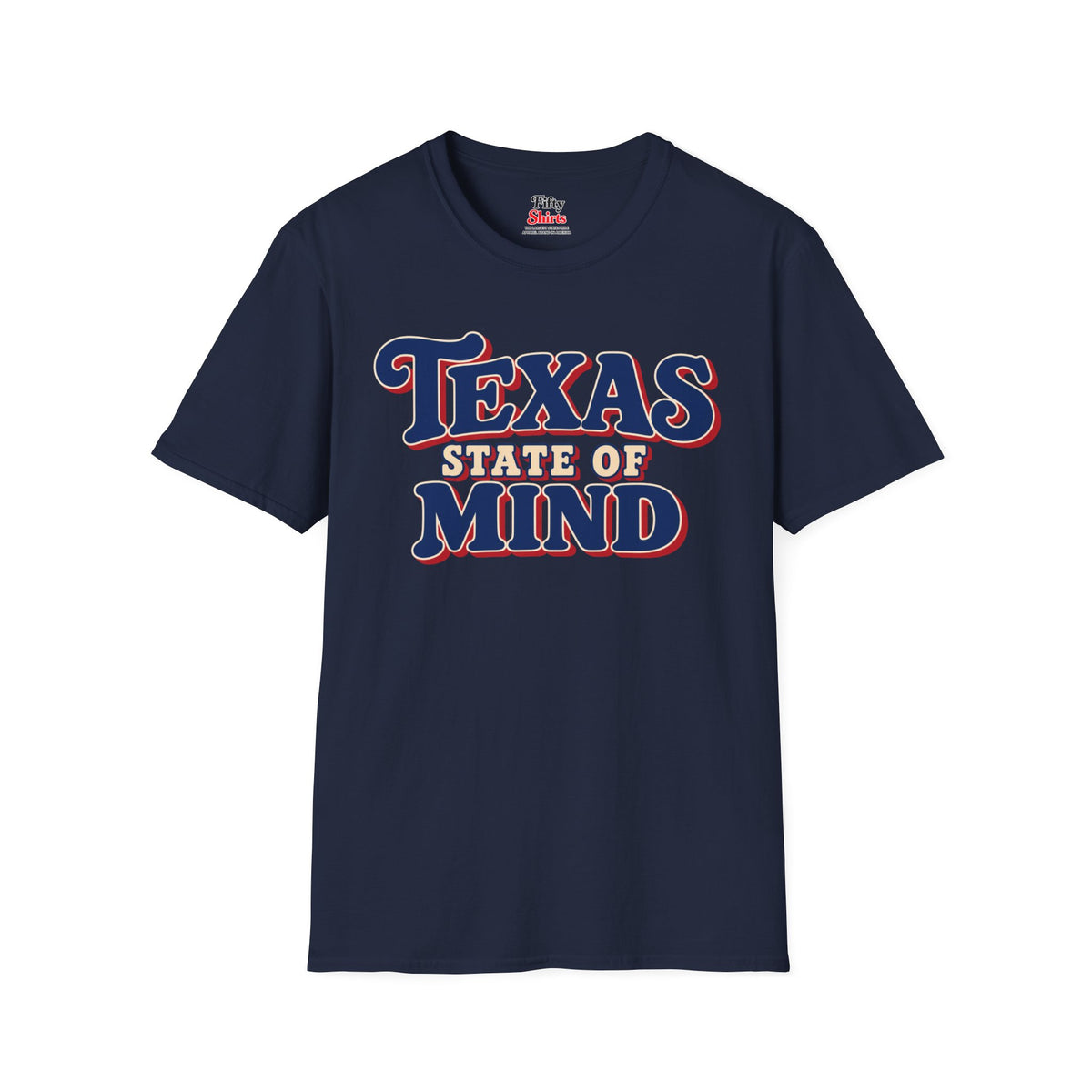 Texas State Of Mind Unisex Softstyle T Shirt State Name Graphic Tee