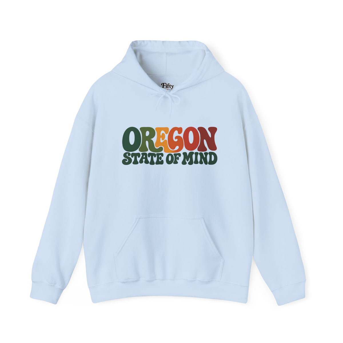 Oregon State of Mind Unisex Hoodie State Name Graphic