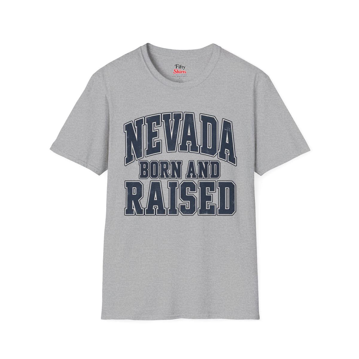 Nevada Born and Raised Unisex Softstyle T Shirt State Name Graphic Tee
