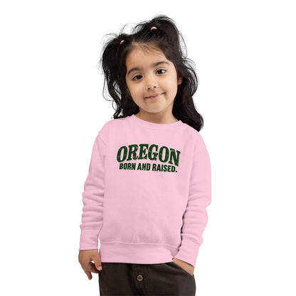 Oregon Born and Raised Classic Souvenir Unisex Toddler Sweatshirt