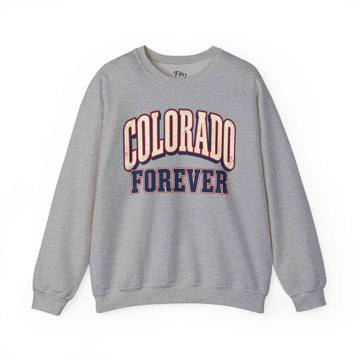 Colorado Forever Unisex Crewneck Sweatshirt State Name Graphic