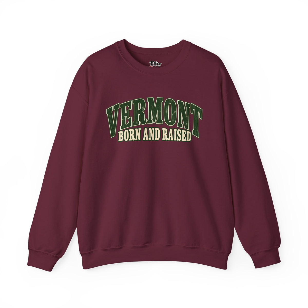 Vermont Born and Raised Old-School Souvenir Unisex Sweatshirt Graphic