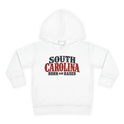 South Carolina Born and Raised Classic Southern Souvenir Unisex Toddler Pullover Fleece Hoodie