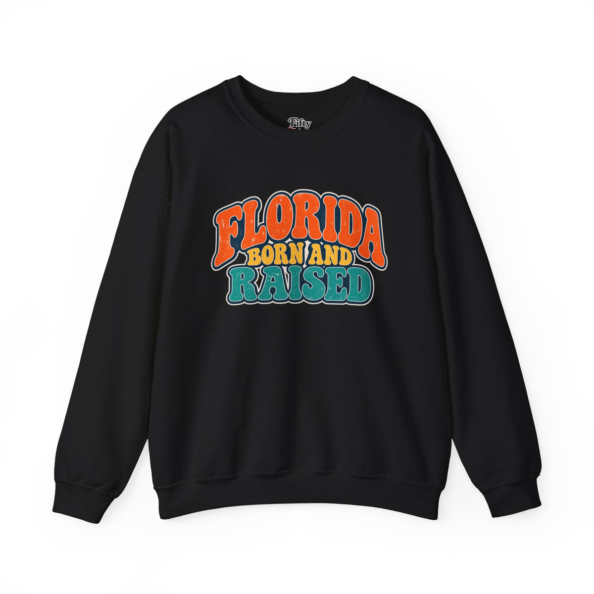 Florida Born and Raised Retro Sunshine State Unisex Sweatshirt Graphic