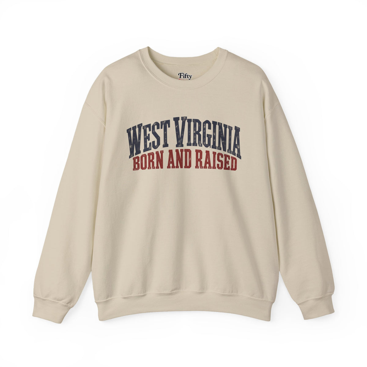 West Virginia Born and Raised Classic Americana Unisex Sweatshirt Graphic