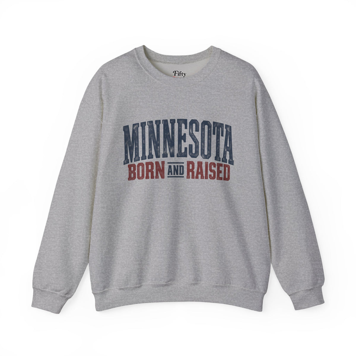 Minnesota Born and Raised Rustic Americana Unisex Sweatshirt Graphic