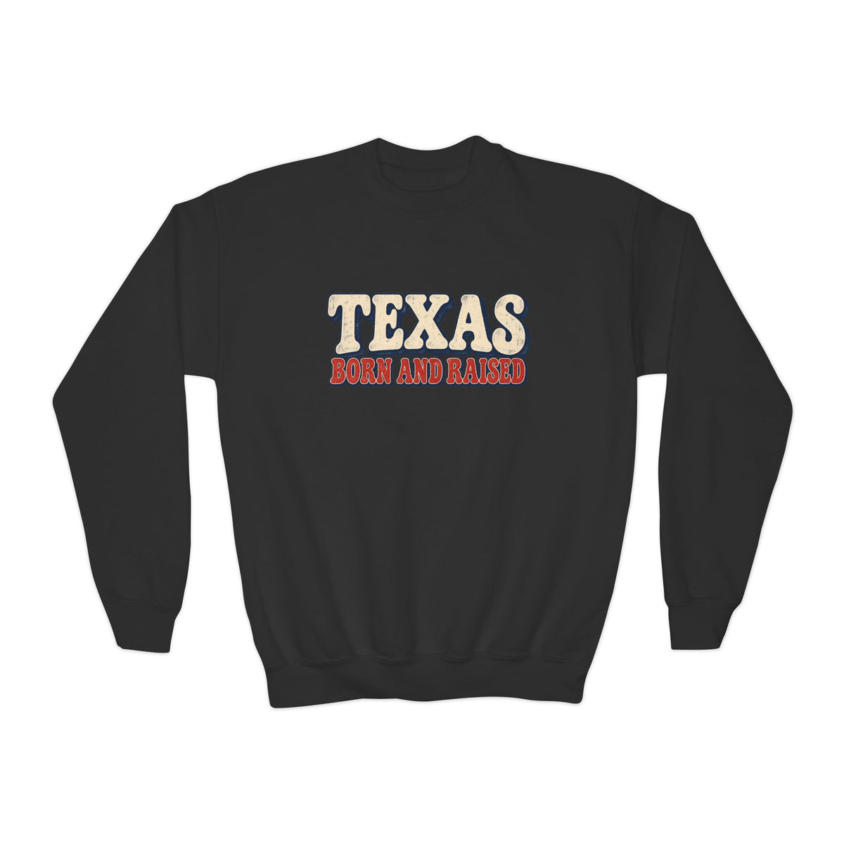 Texas Born and Raised  Retro Americana Unisex Youth Crewneck Sweatshirt Graphic