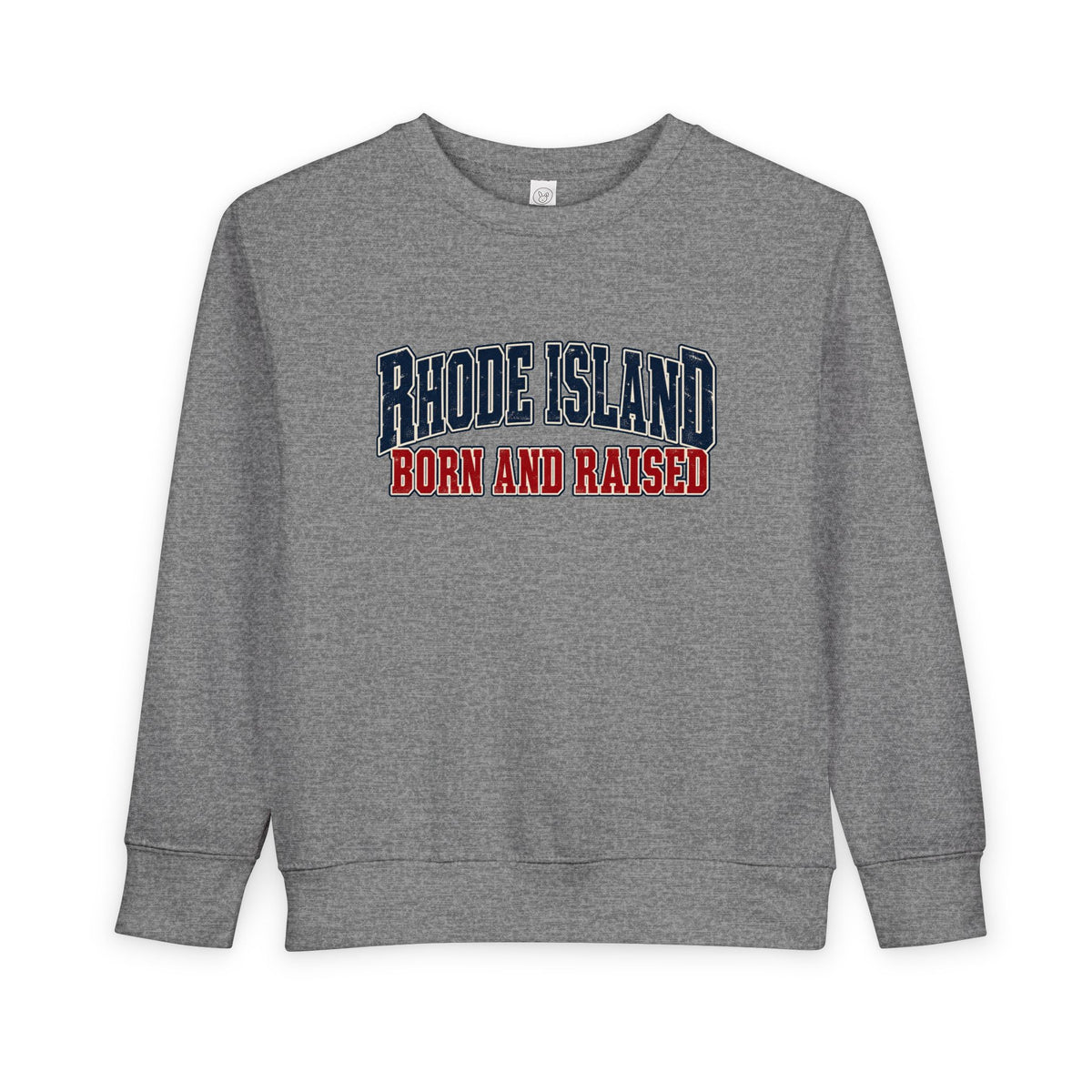 Rhode Island Born and Raised New England Americana Unisex Toddler Sweatshirt