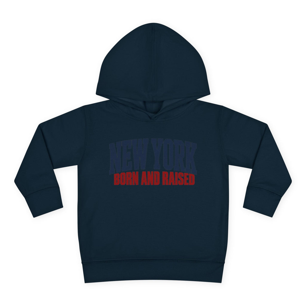 New York Born and Raised Premium Northeast Streetwear Unisex Toddler Pullover Fleece Hoodie Graphic