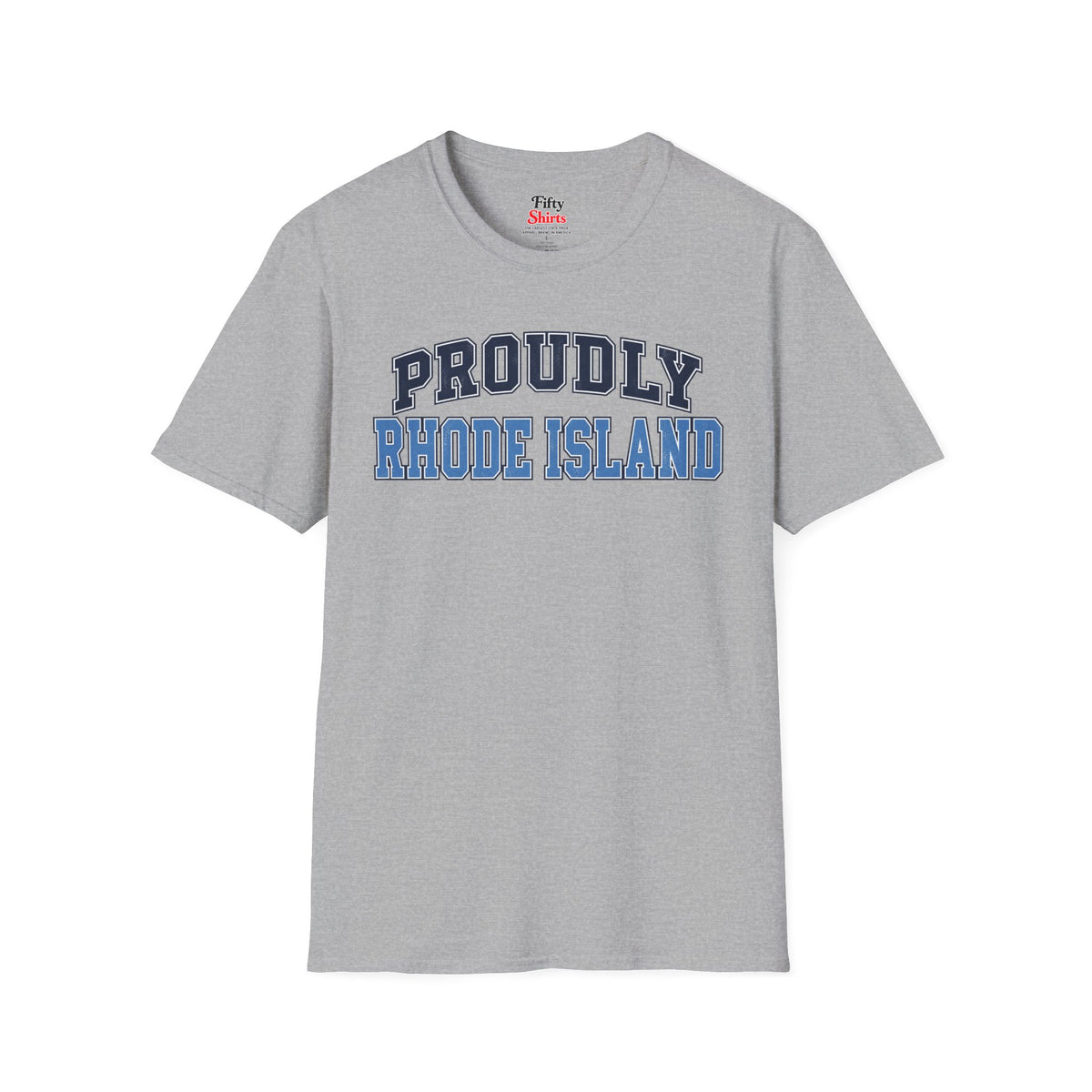 Proudly Rhode Island Unisex Softstyle T Shirt State Name Graphic Tee