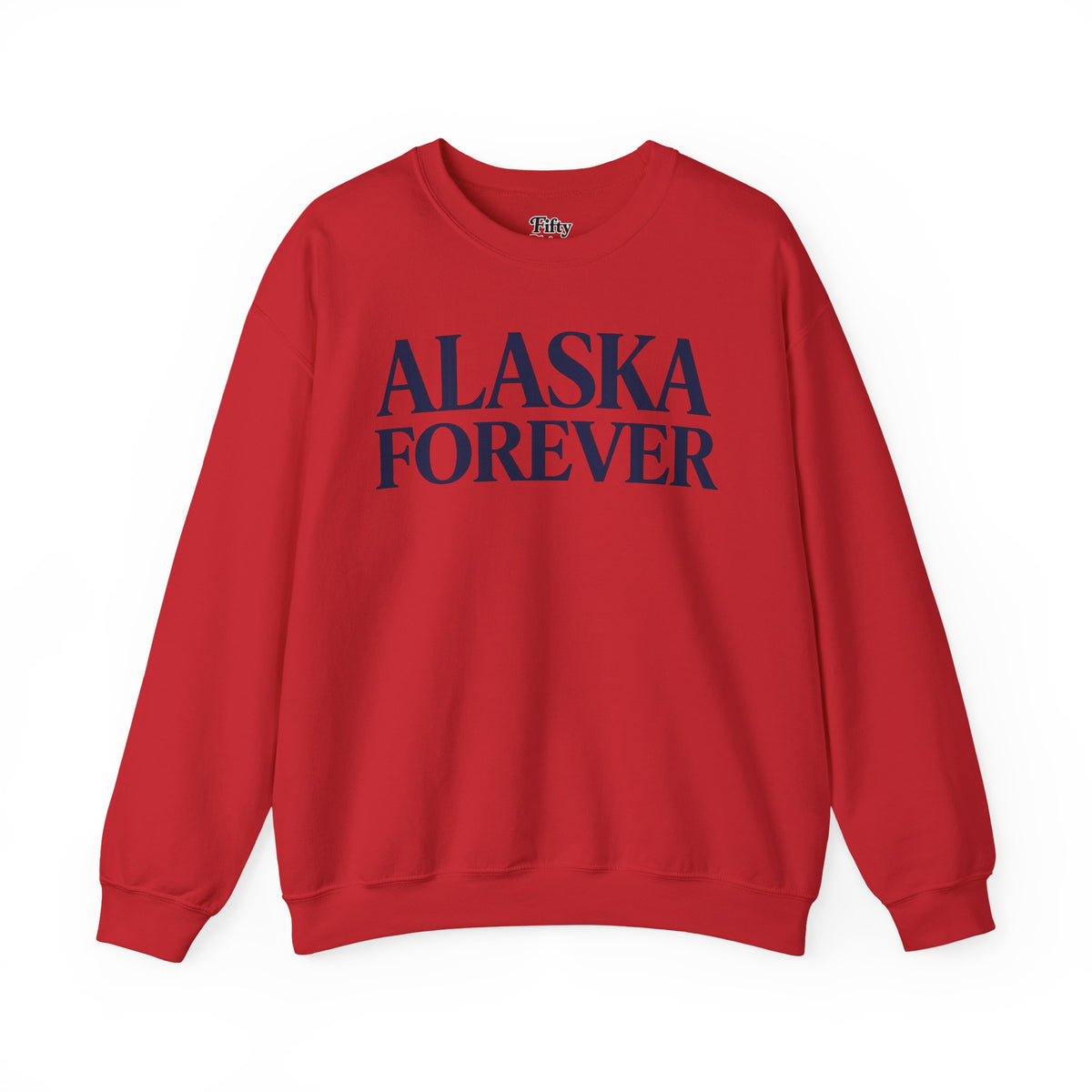 Alaska Forever Unisex Crewneck Sweatshirt State Name Graphic