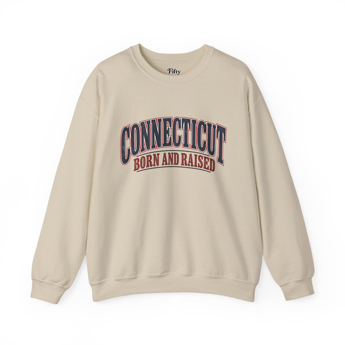 Connecticut Born and Raised Classic Souvenir Unisex Sweatshirt Graphic