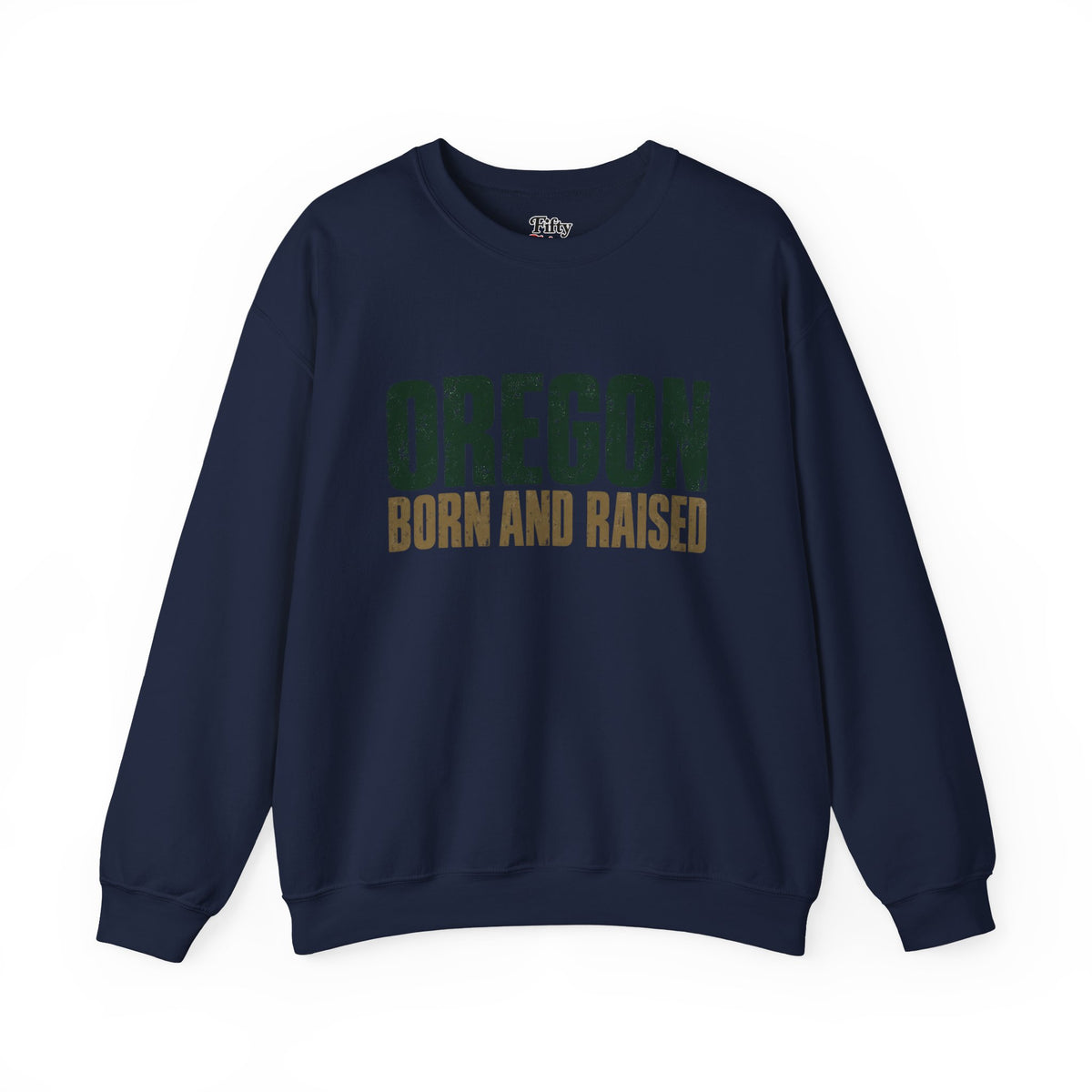 Oregon Born and Raised Minimal PNW Heritage Unisex Sweatshirt Graphic