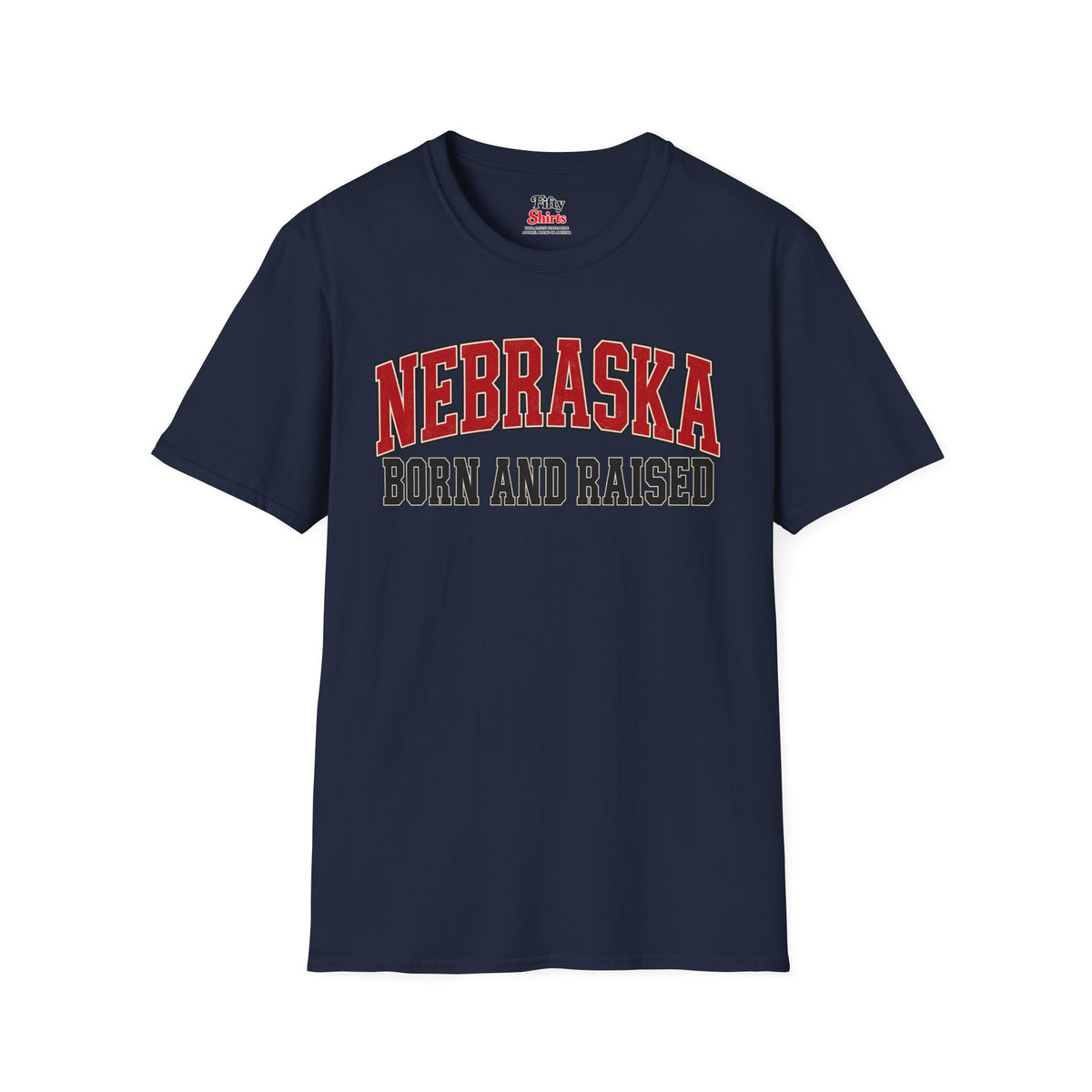 Nebraska Born and Raised Unisex Softstyle T Shirt State Name Graphic Tee
