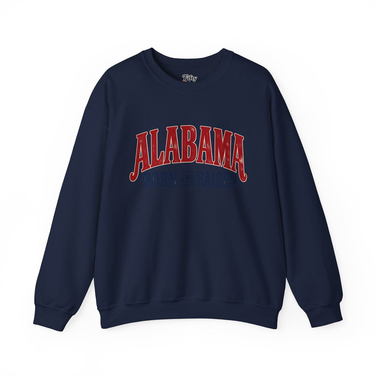 Alabama Born and Raised Vintage Sign Unisex Sweatshirt Graphic