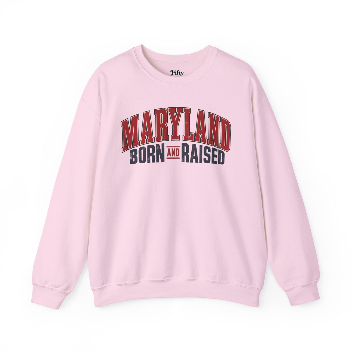 Maryland Born and Raised Timeless Heritage Unisex Sweatshirt Graphic