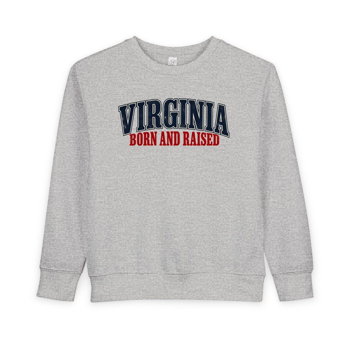 Virginia Born and Raised Southern Heritage Unisex Toddler Sweatshirt