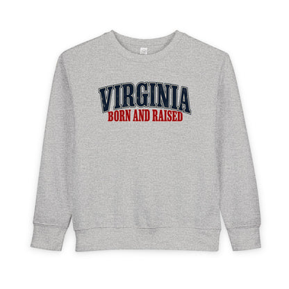 Virginia Born and Raised Southern Heritage Unisex Toddler Sweatshirt