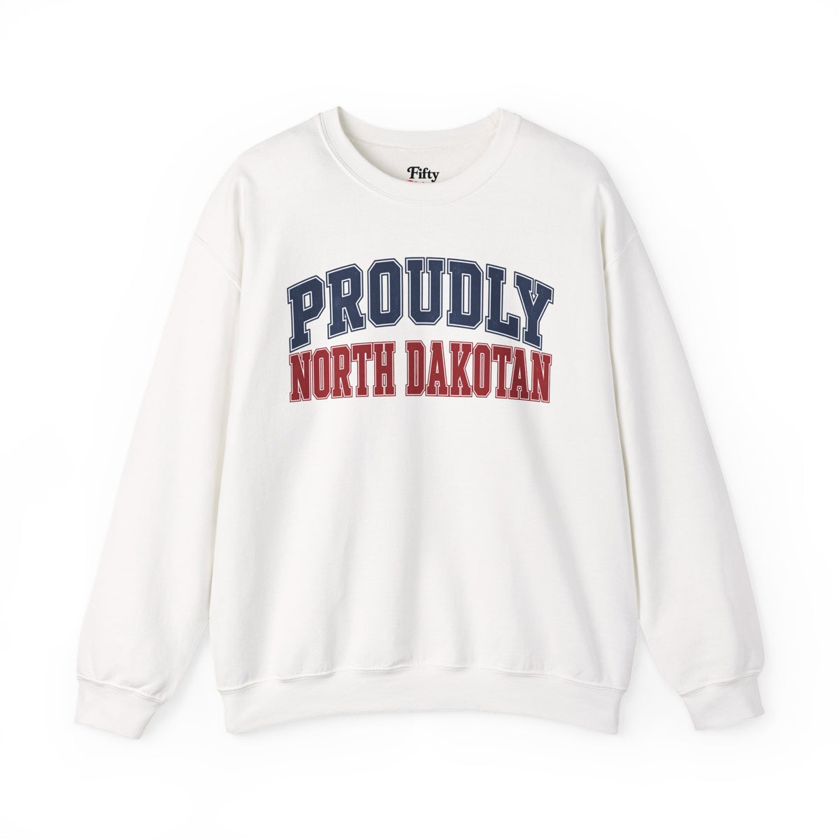 Proudly North Dakotan Dakota  Unisex Crewneck Sweatshirt State Name Graphic