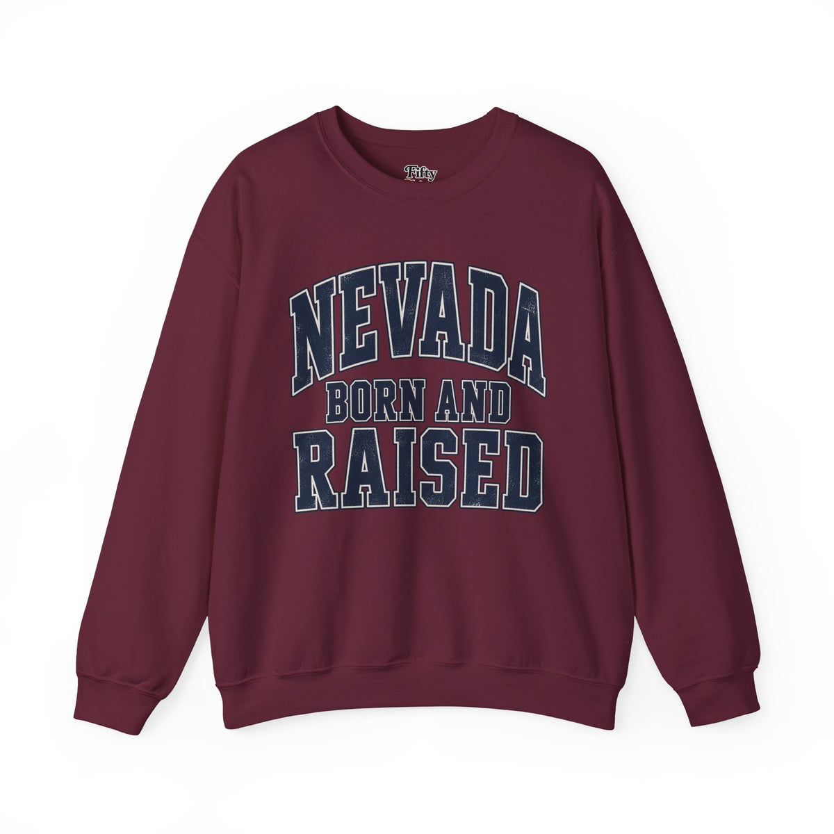 Nevada Born and Raised Unisex Crewneck Sweatshirt State Name Graphic